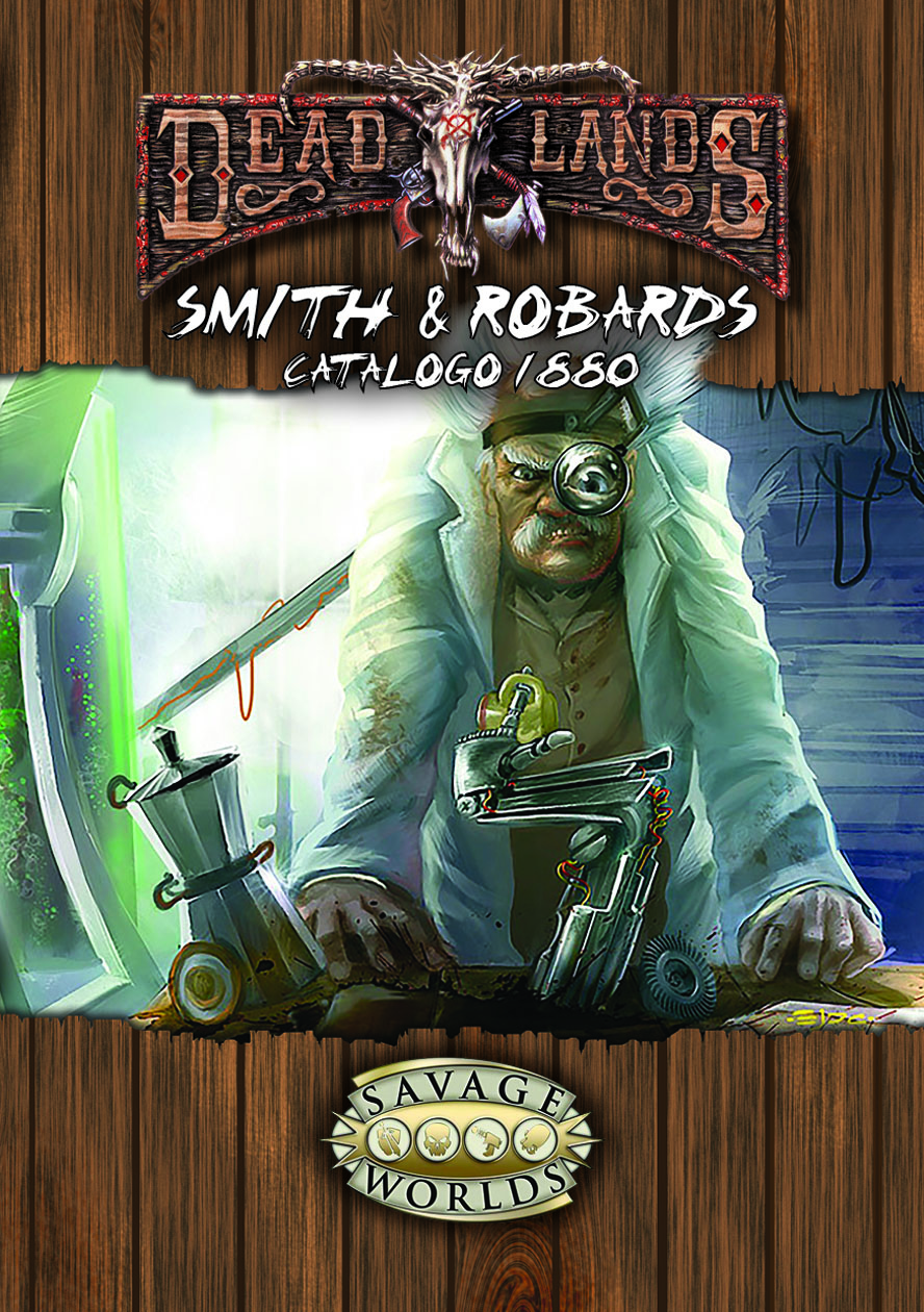 DeadLands - Smith and Robarts catalogo 1880 DeadLands - Smith and Robarts catalogo 1880
