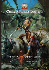 Beasts & Barbarians - Creature dei Domini Beasts & Barbarians - Creature dei Domini