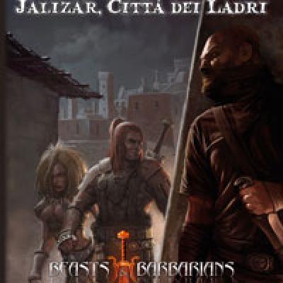 Beasts & Barbarians - Jalizar, Città dei Ladri 